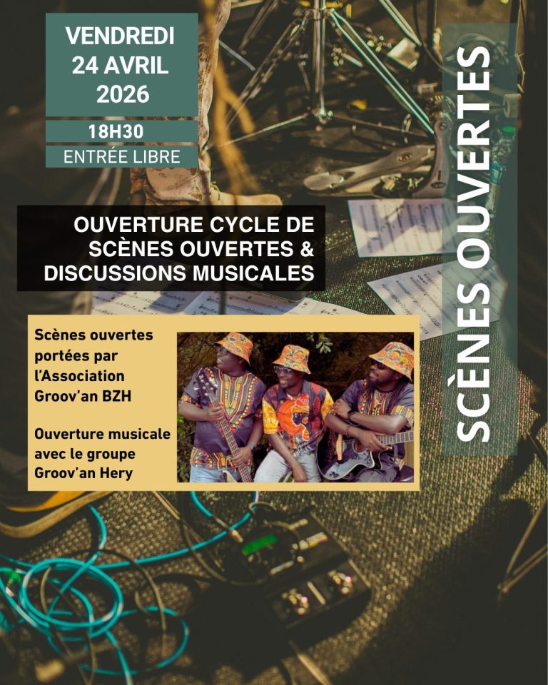 CYCLE DE SCÈNES OUVERTES & DISCUSSIONS MUSICALES